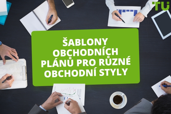 Příklady obchodních plánů pro různé obchodní styly